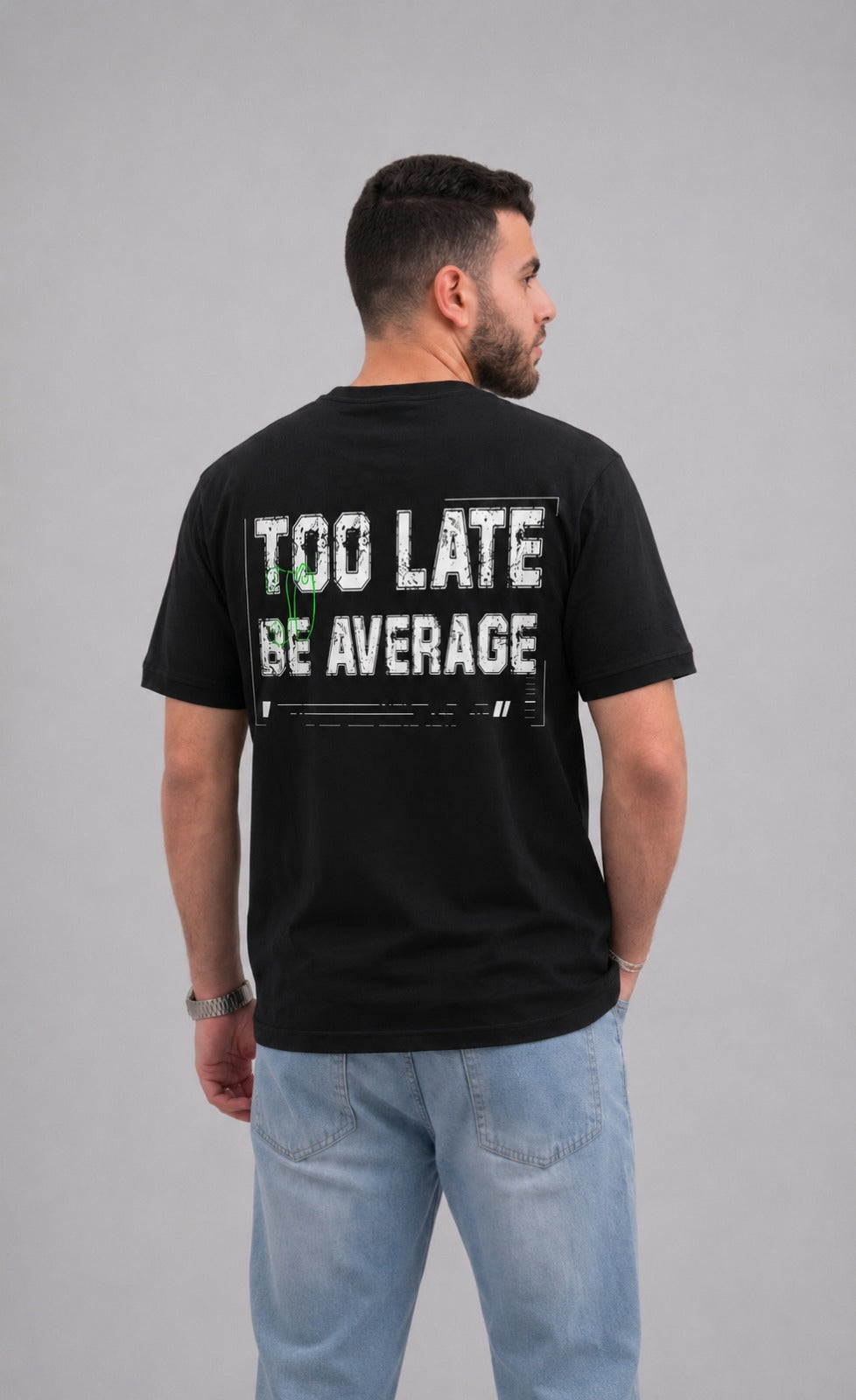 Too Late Be Average - Black