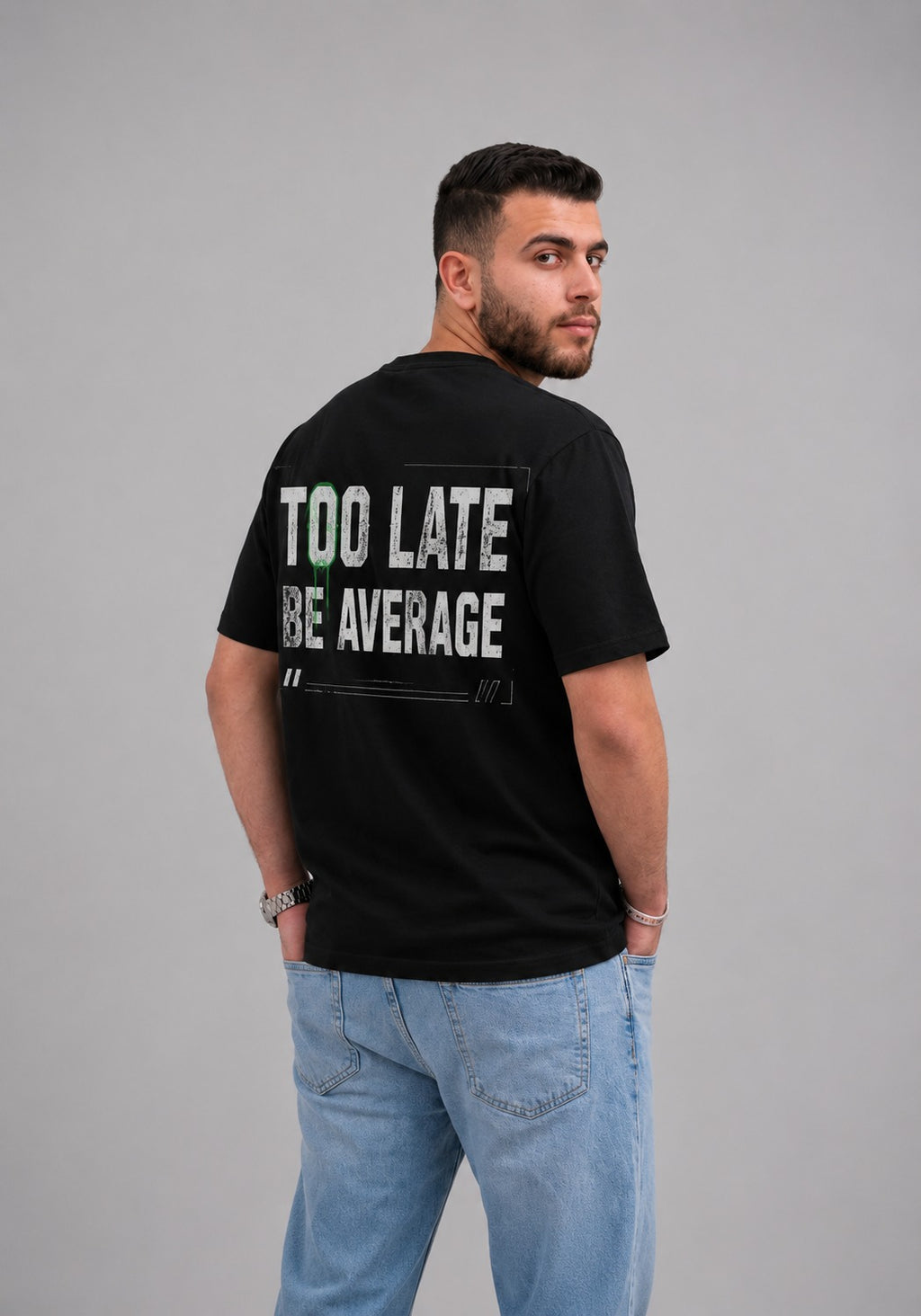 Too Late Be Average - Black